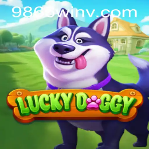 Explore the World of 'LuckyDoggy': A Thrilling Adventure at 9866win.com